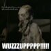 Wuzzuppp Zombie Walking Dead from Strangers